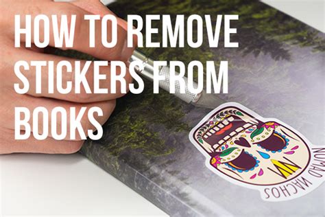 how to remove price stickers from books and why it's important to keep your library organized